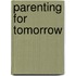 Parenting for Tomorrow