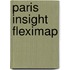 Paris Insight Fleximap