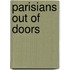 Parisians Out Of Doors