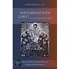 Parnership with Christ by Chaminde Crabtree