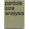 Particle Size Analysis door I.C. Bernhardt