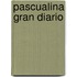 Pascualina Gran Diario