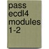 Pass Ecdl4 Modules 1-2