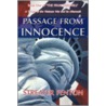 Passage From Innocence door Streater Fenton
