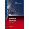Passive Eye Monitoring by Unknown