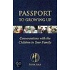 Passport to Growing Up door Peter Iole