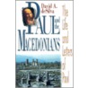 Paul & The Macedonians door David A. DeSilva