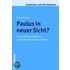 Paulus in neuer Sicht?
