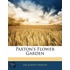 Paxton's Flower Garden