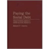 Paying the Social Debt door Richard F. America