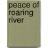 Peace of Roaring River