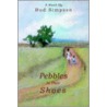 Pebbles In Their Shoes door Bud Simpson