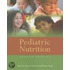 Pediatric Nutrition 4e