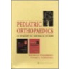 Pediatric Orthopaedics by Wood W. Lovell