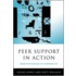 Peer Support In Action