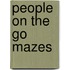 People on the Go Mazes