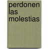 Perdonen Las Molestias door Fernando Savater