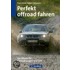 Perfekt offroad fahren