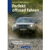 Perfekt offroad fahren door Theo Gerstl