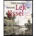 Tien eeuwen tussen Lek en IJssel