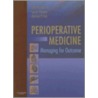 Perioperative Medicine door Mark Newman