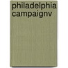 Philadelphia Campaignv door Miriam T. Timpledon