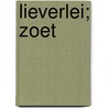 Lieverlei; Zoet