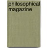 Philosophical Magazine door Anonymous Anonymous