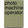 Photo Machine Operator door Onbekend