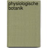 Physiologische Botanik door Hermann Schacht