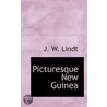 Picturesque New Guinea door J.W. Lindt