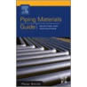 Piping Materials Guide door Peter Smith
