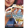 Pizza Pie and Politics by Place Troy