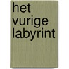 Het vurige labyrint