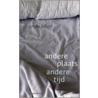 Andere plaats andere tijd door J. Bilker