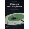 Planeten und Propheten by Klaus Schmeh