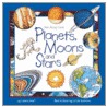 Planets, Moons & Stars by Laura Evert
