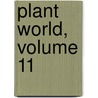Plant World, Volume 11 door Association Plant World