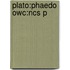 Plato:phaedo Owc:ncs P