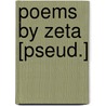 Poems By Zeta [Pseud.] by James Anthony Froude