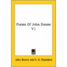 Poems Of John Donne V1 door John Donne