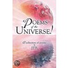 Poems Of The Universe! door Jtb