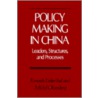 Policy Making In China by Michel Oksenberg
