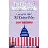 Politics Of Security P by W. Philip Ellis