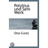 Polybius Und Sein Werk