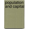 Population And Capital door George Kettilby Rickards
