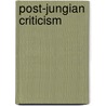 Post-Jungian Criticism door Onbekend