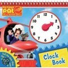 Postman Pat Clock Book by Unknown