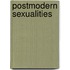 Postmodern Sexualities