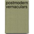 Postmodern Vernaculars